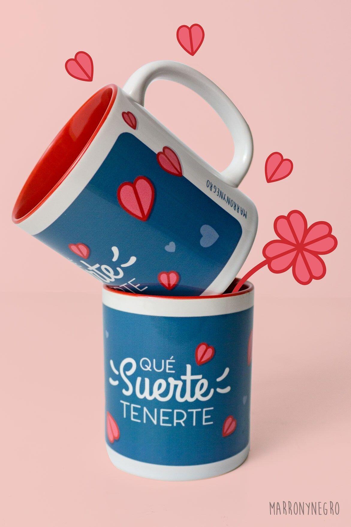 Taza Qué suerte tenerte