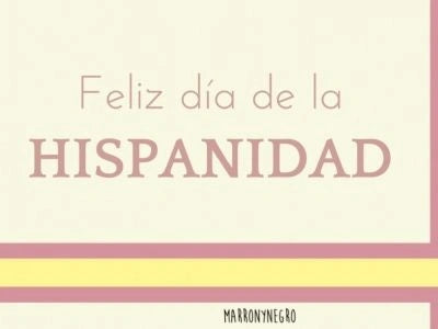 Producto: Feliz Día de la Hispanidad - Marronynegro