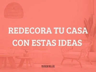 Producto: 5 Ideas para decorar tu casa con Marronynegro - Marronynegro