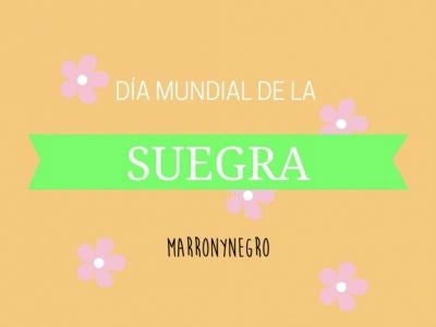 Producto: Hoy es el día.. ¡De la Suegra! - Marronynegro