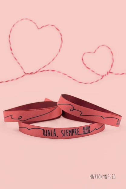 Pulsera Ojalá siempre