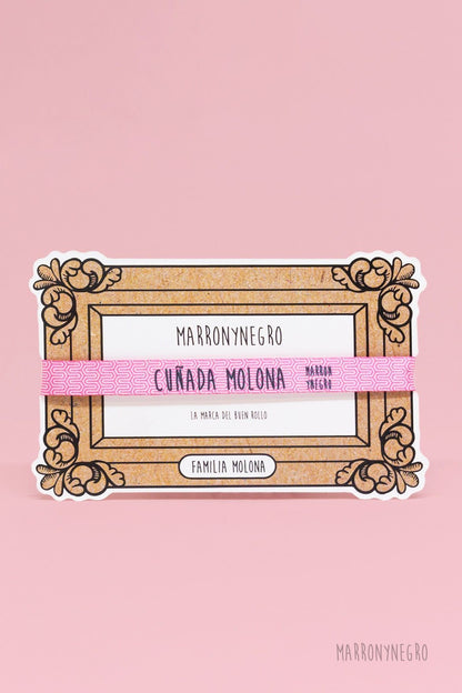 Pack Cuñada molona