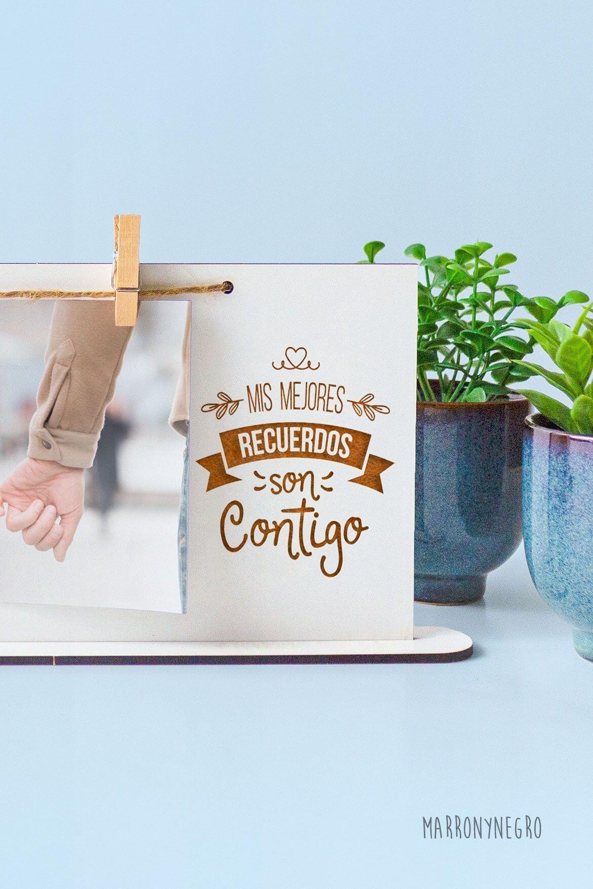 Portafotos Mis mejores recuerdos son contigo
