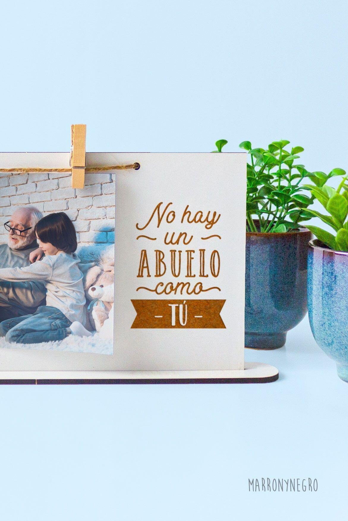 Portafotos No hay un abuelo como tú