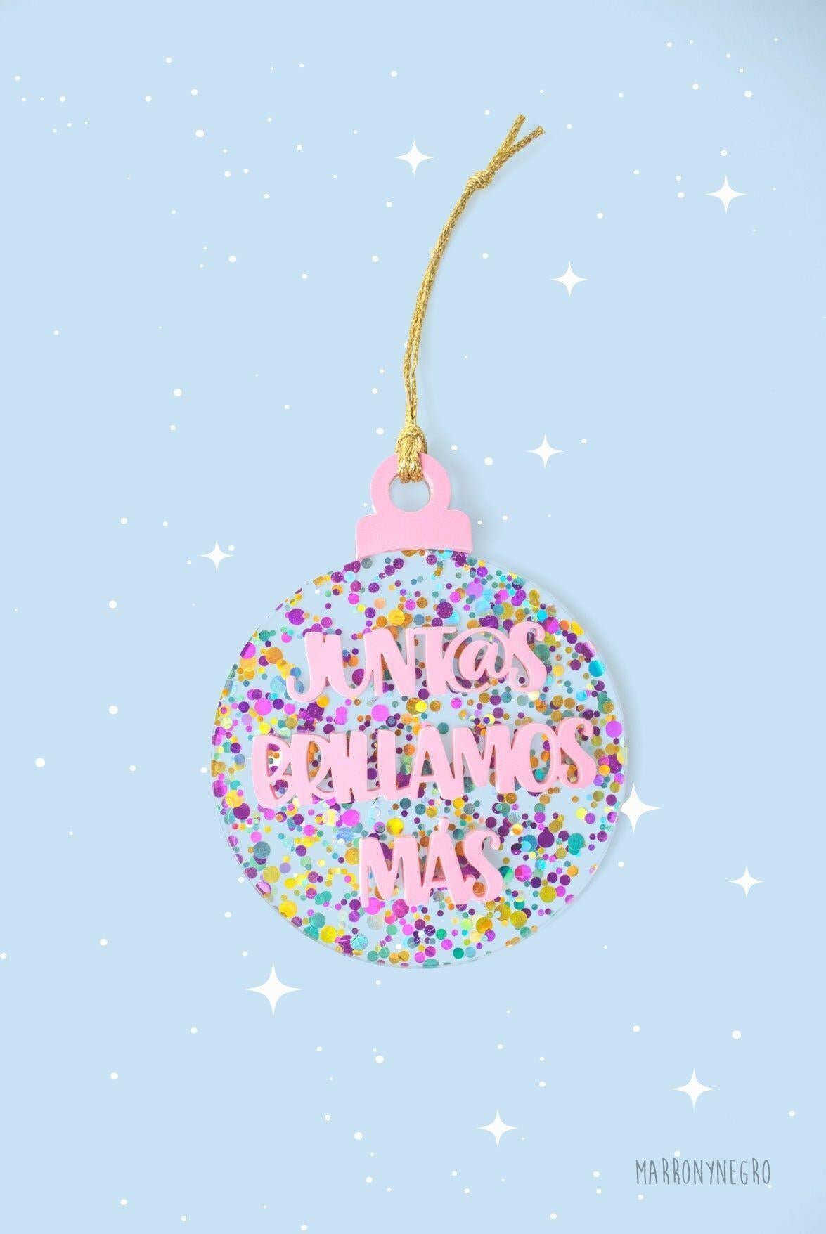 Bola Navidad Junt@s brillamos más