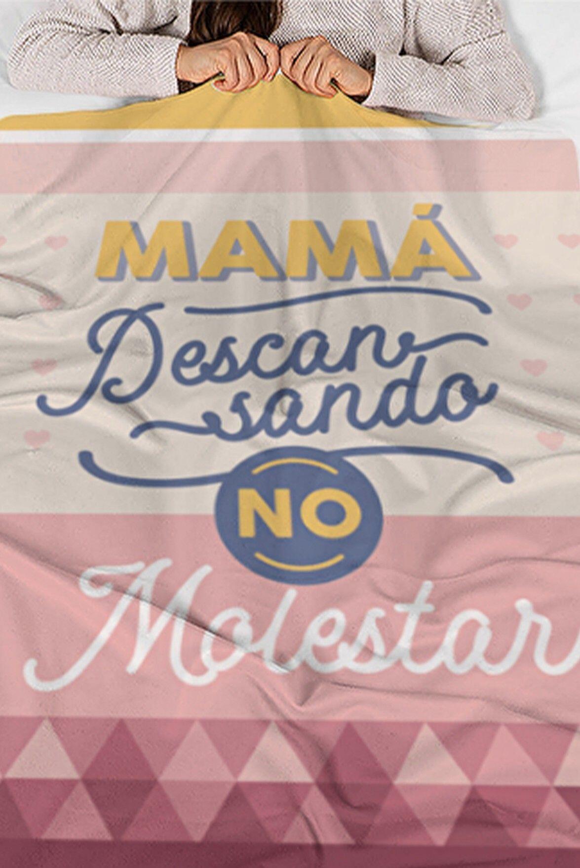 Manta Mamá Descansando, No Molestar