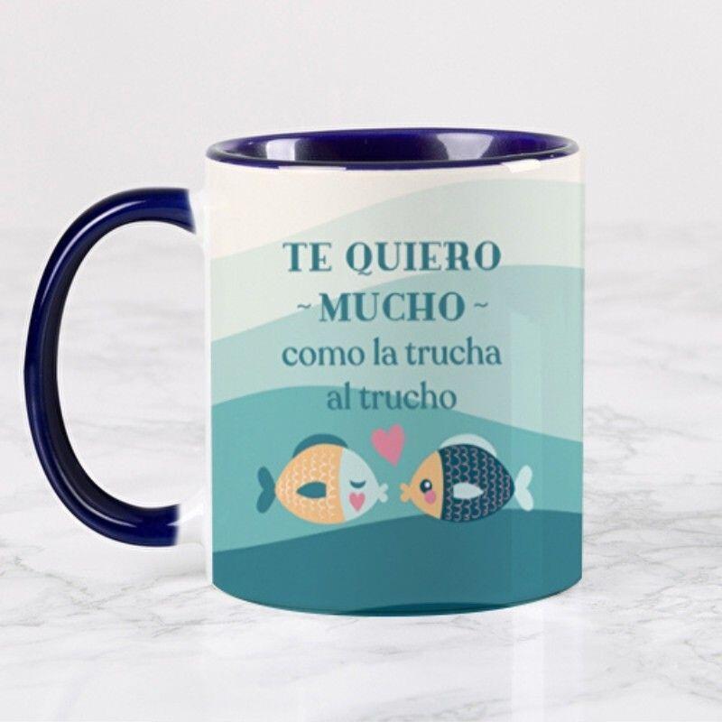 Pack Taza Te Quiero Mucho como la Trucha al Trucho