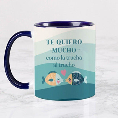 Pack Taza Te Quiero Mucho como la Trucha al Trucho