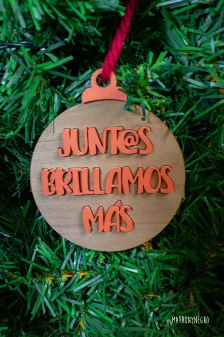 Bola de Navidad Juntas brillamos más