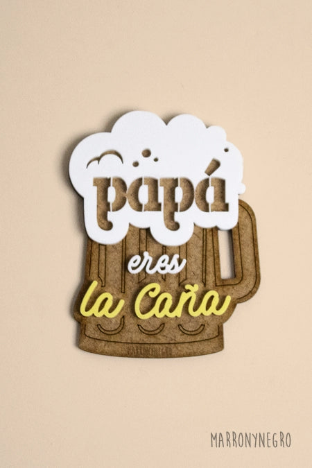 Imán Papá eres la caña