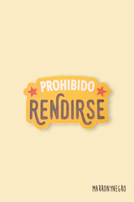 Pin Prohibido Rendirse