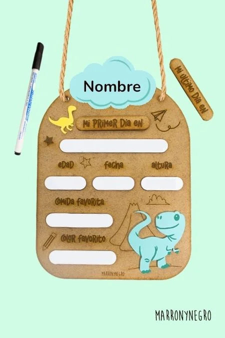 Placa Primer y Último Día de Curso - Dinosaurios