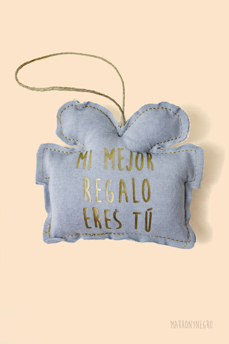 Adorno Mi Mejor Regalo Eres Tú