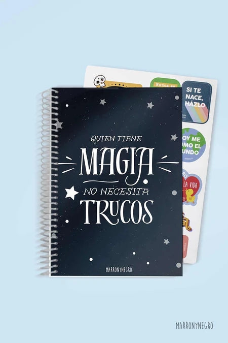 Cuaderno "QUIEN TIENE MAGIA NO NECESITA TRUCOS"