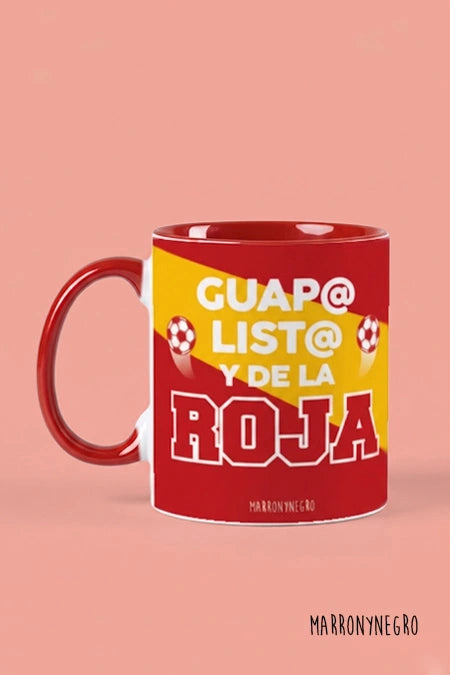 Taza Guap@, List@ y de la Roja