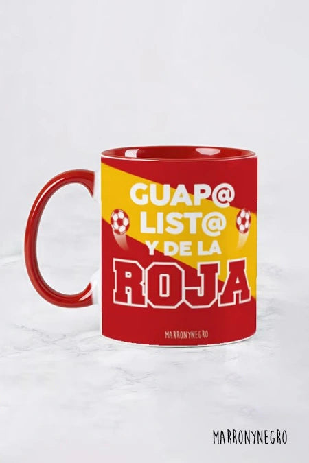 Taza Guap@, List@ y de la Roja