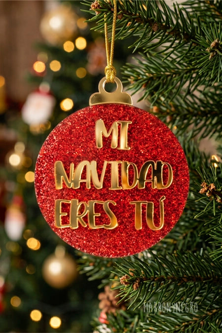Bola Mi Navidad Eres Tú en el árbol