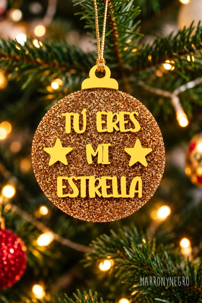 Bola Tú eres mi estrella en el árbol de Navidad
