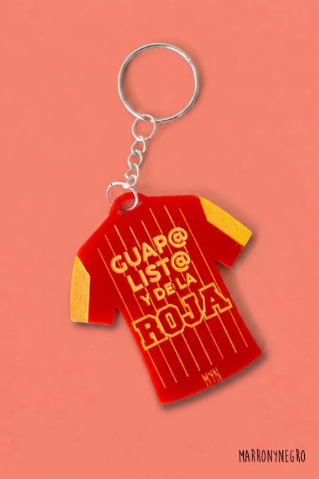 Llavero Guap@, List@ y de la Roja