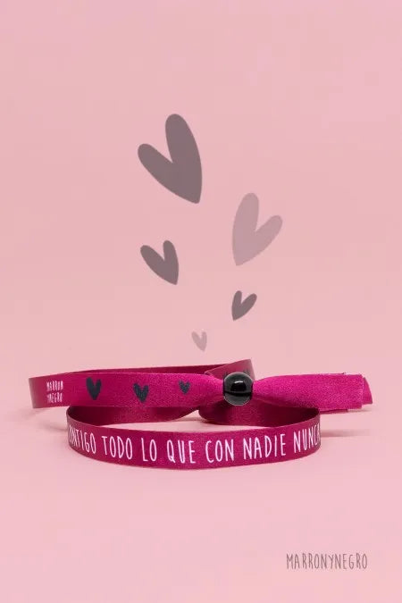 Pulsera Contigo Todo Lo Que Con Nadie Nunca
