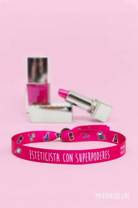 Pulsera Esteticista con superpoderes