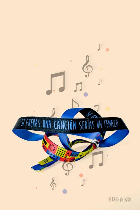 Pulsera Si fueras una canción serías un temazo