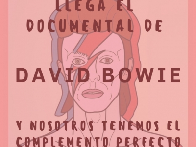 Llega el documental de David Bowie… ¡y tenemos el complemento perfecto!