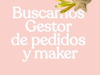 Producto: Oferta de trabajo: Gestor de pedidos y Maker - Marronynegro