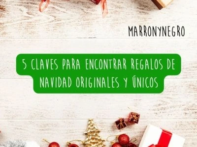 Producto: 5 Claves para Encontrar Regalos de Navidad Originales y Únicos - Marronynegro