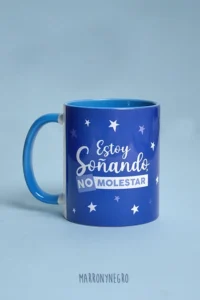 Producto: Taza Estoy Soñando No Molestar - Marronynegro
